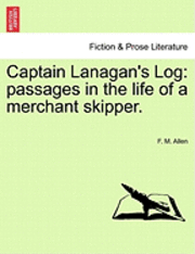 bokomslag Captain Lanagan's Log