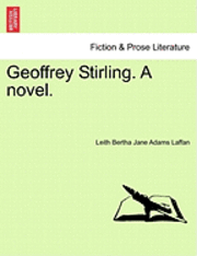 bokomslag Geoffrey Stirling. a Novel.