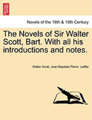 bokomslag The Novels of Sir Walter Scott, Bart. with All His Introductions and Notes. Vol.VIII.