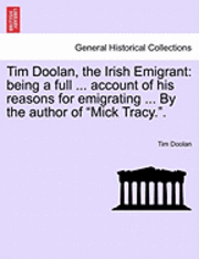 bokomslag Tim Doolan, the Irish Emigrant