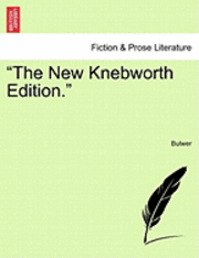 The New Knebworth Edition. 1