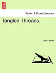 bokomslag Tangled Threads.