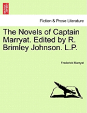 bokomslag Novels of Captain Marryat. Edited by R. Brimley Johnson. L.P.