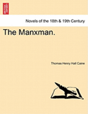 bokomslag The Manxman.