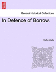 bokomslag In Defence of Borrow.
