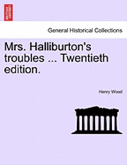 bokomslag Mrs. Halliburton's Troubles ... Twentieth Edition.