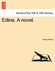 Edina. a Novel.