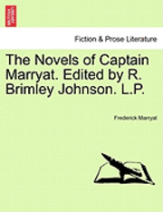 Novels of Captain Marryat. Edited by R. Brimley Johnson. L.P.