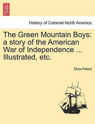 The Green Mountain Boys 1