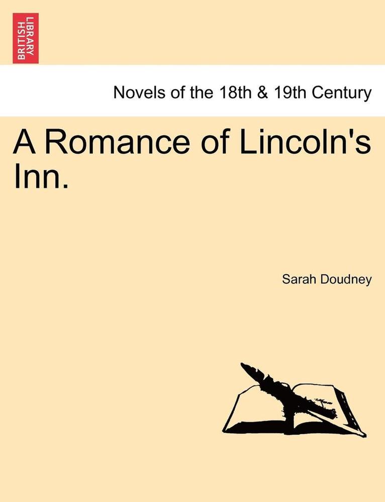 Romance of Lincoln's Inn.