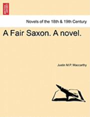Fair Saxon. a Novel.