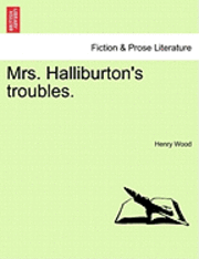 Mrs. Halliburton's Troubles.