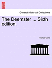 The Deemster ... Sixth Edition. 1