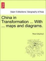 China in Transformation ... with ... Maps and Diagrams. 1