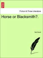 bokomslag Horse or Blacksmith?.