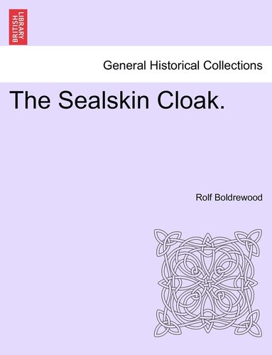 bokomslag The Sealskin Cloak.