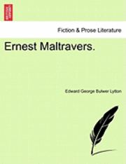 bokomslag Ernest Maltravers.