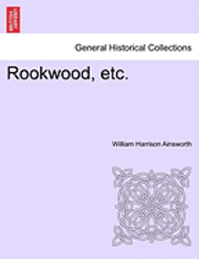 bokomslag Rookwood, Etc.
