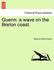 bokomslag Guenn: A Wave on the Breton Coast.