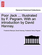 bokomslag Poor Jack ... Illustrated by F. Pegram. with an Introduction by David Hannay.