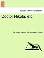 bokomslag Doctor Nikola, Etc.
