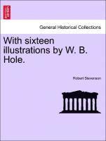 bokomslag With Sixteen Illustrations by W. B. Hole.
