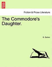 bokomslag Commodore's Daughter.