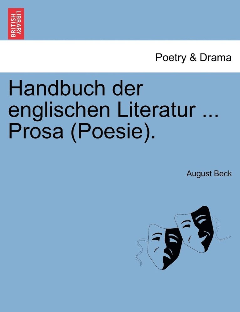 Handbuch der englischen Literatur ... Prosa (Poesie). 1