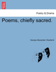 bokomslag Poems, Chiefly Sacred.
