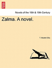 bokomslag Zalma. a Novel.