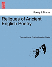 bokomslag Reliques of Ancient English Poetry.