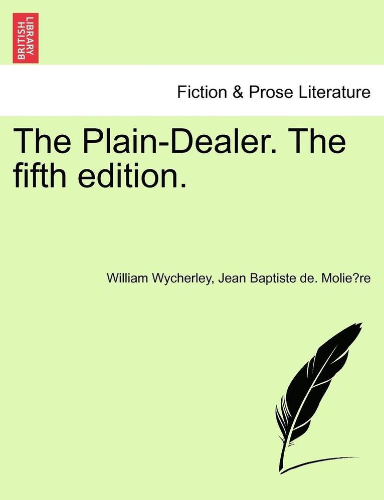 The Plain-Dealer. the Fifth Edition. 1