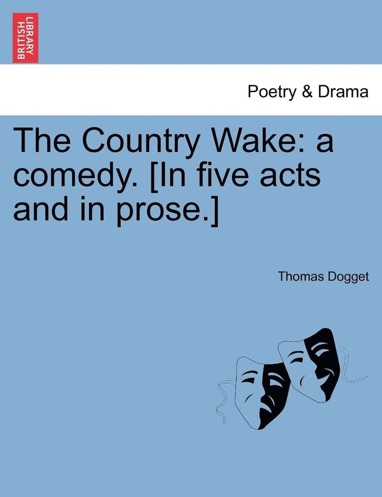 The Country Wake 1