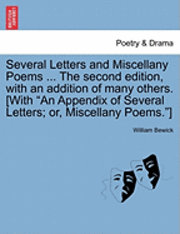 bokomslag Several Letters And Miscellany Poems ... The Second Edition, With An Addition Of Many Others. [With 'An Appendix Of Several Letters; Or, Miscellany Po