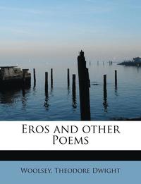 bokomslag Eros and Other Poems