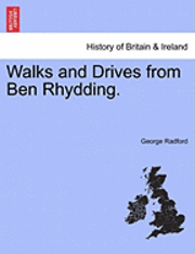 bokomslag Walks and Drives from Ben Rhydding.