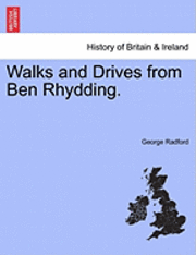 Walks and Drives from Ben Rhydding. 1