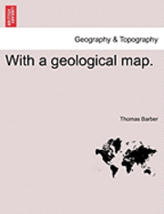 bokomslag With a Geological Map.