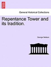 Repentance Tower and Its Tradition. 1