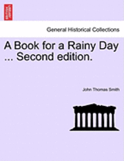 A Book for a Rainy Day ... Second Edition. 1