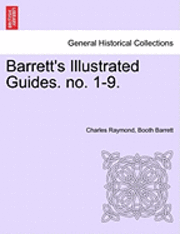 bokomslag Barrett's Illustrated Guides. No. 1-9.