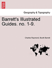 bokomslag Barrett's Illustrated Guides. No. 1-9.