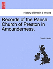 bokomslag Records of the Parish Church of Preston in Amounderness.