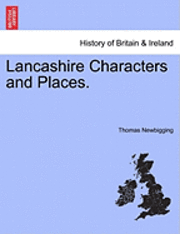 bokomslag Lancashire Characters and Places.