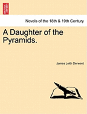 bokomslag A Daughter of the Pyramids.Vol. III.