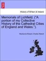 bokomslag Memorials of Lichfield. (a Portion of My Collective History of the Cathedral Cities of England and Wales.).