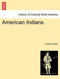 bokomslag American Indians.