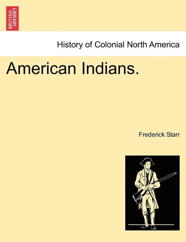 American Indians.