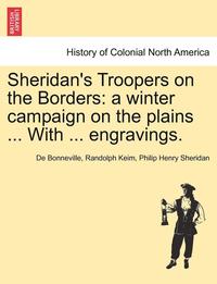 bokomslag Sheridan's Troopers on the Borders