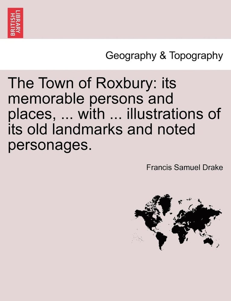 Francis Samuel Drake - Town of Roxbury, Häftad
